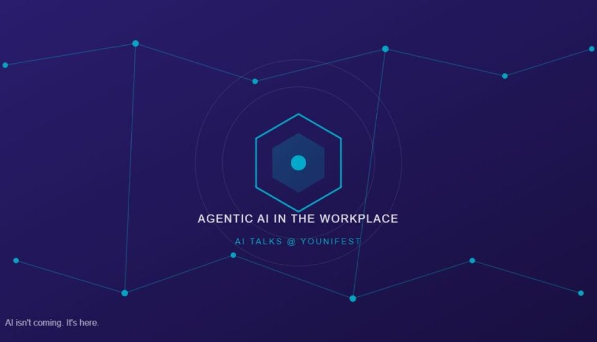 Agentic AI in the Workplace - AI Talks Younifest
